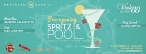 Vicolo 88 Garden Spritz Pool Party mercoledì 25 maggio 2016