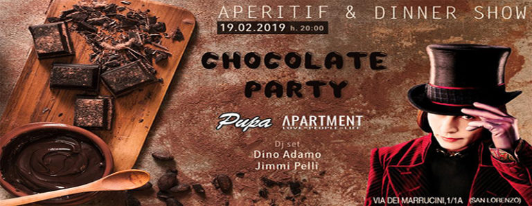 The Apartment mercoledì 19 febbraio 2019 CHOCOLATE PARTY