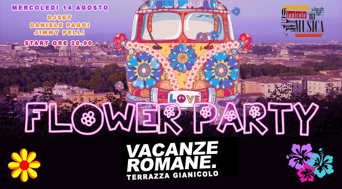 Terrazza Gianicolo Roma Mercoledì 14 agosto 2019 Flower Party