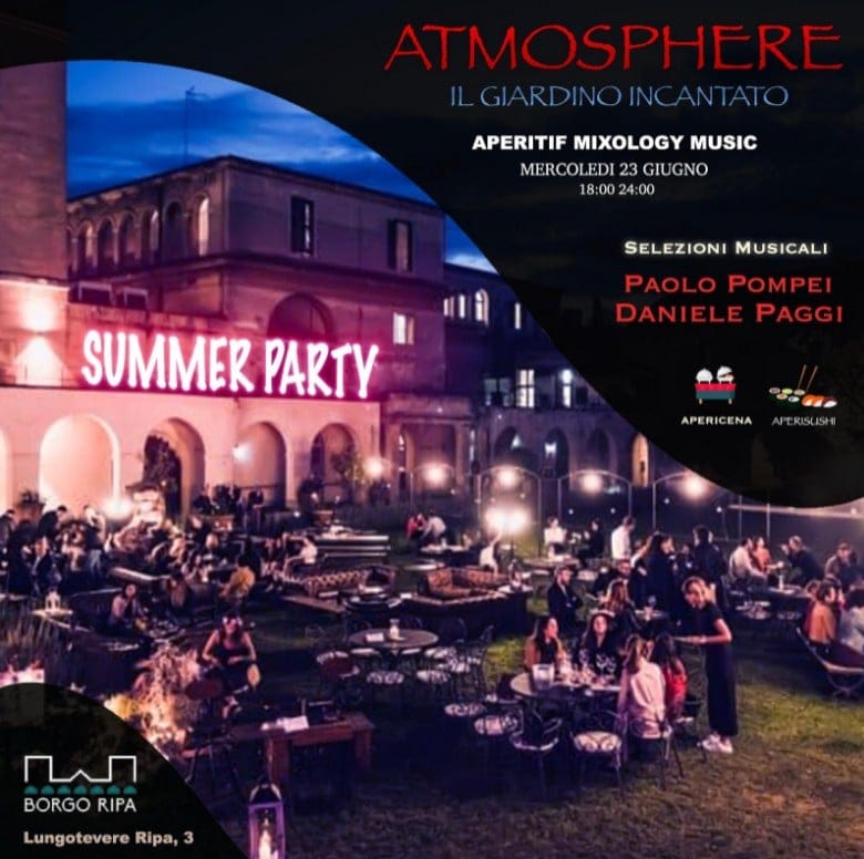 Aperitivo Borgo Ripa mercoledì 23 giugno Pompei & Paggi SECRET GARDEN