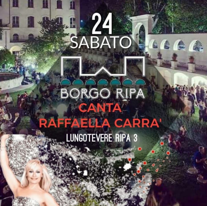 Aperitivo Borgo Ripa sabato 24 luglio RAFFAELLA CANTA