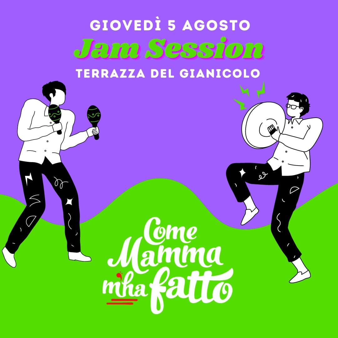Terrazza Gianicolo Aperitivo giovedì 5 agosto COME MAMMA M’HA FATTO