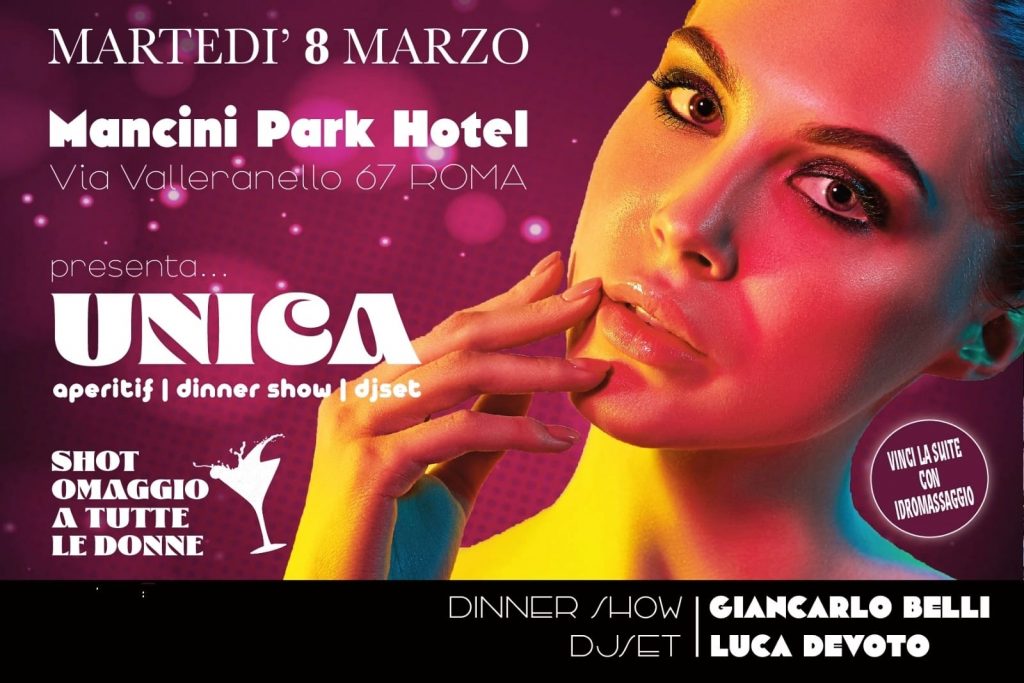 8 Marzo 2022 Mancini Park Hotel Dinner Show Djset SPA