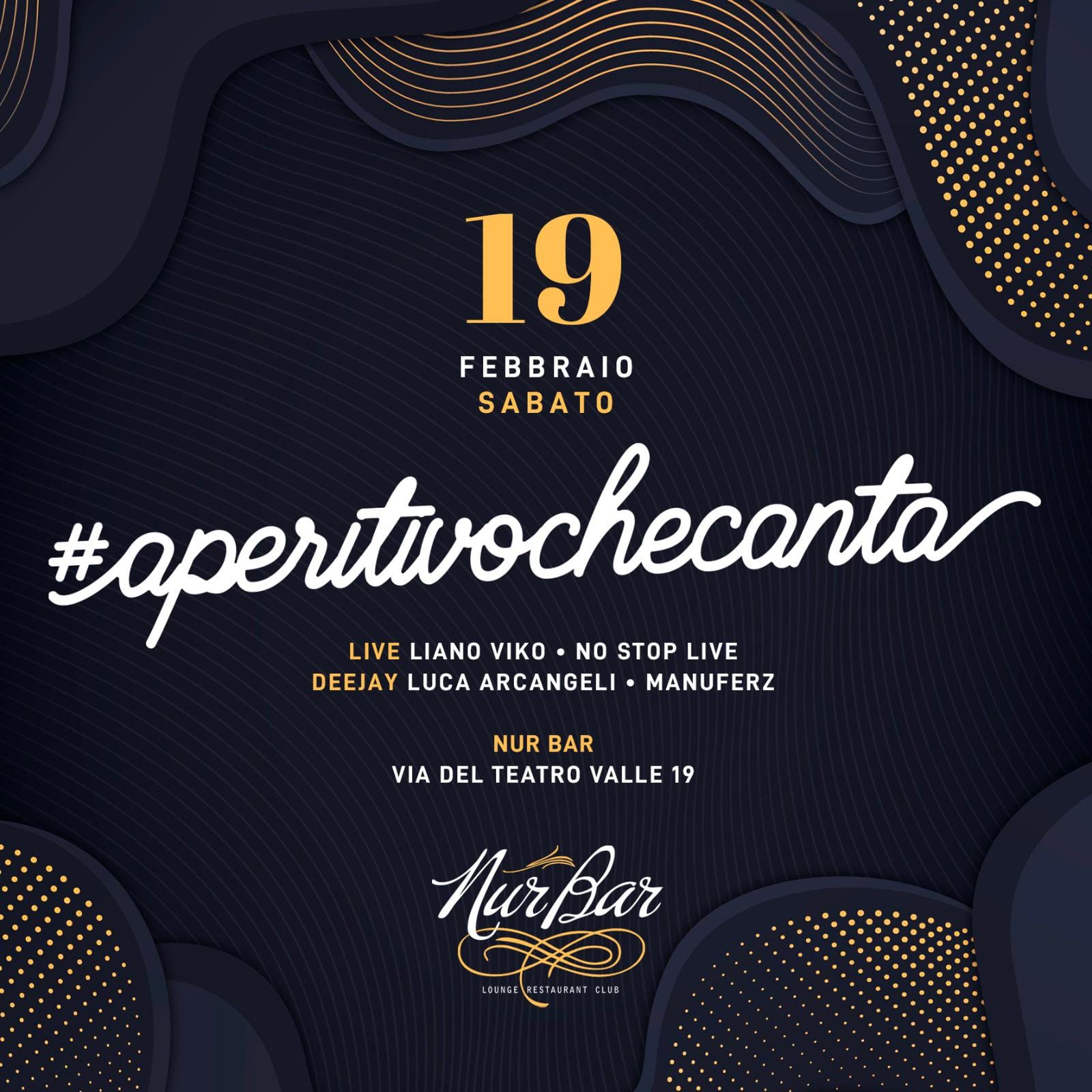 Aperitivo Che Canta sabato 19 febbraio 2022 NUR BAR