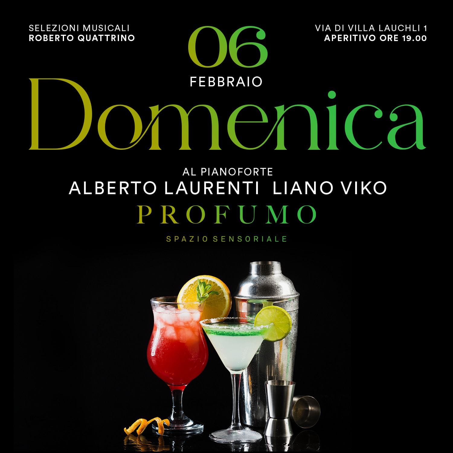 Profumo Roma domenica 6 febbraio 2022 Aperitivo e Djset