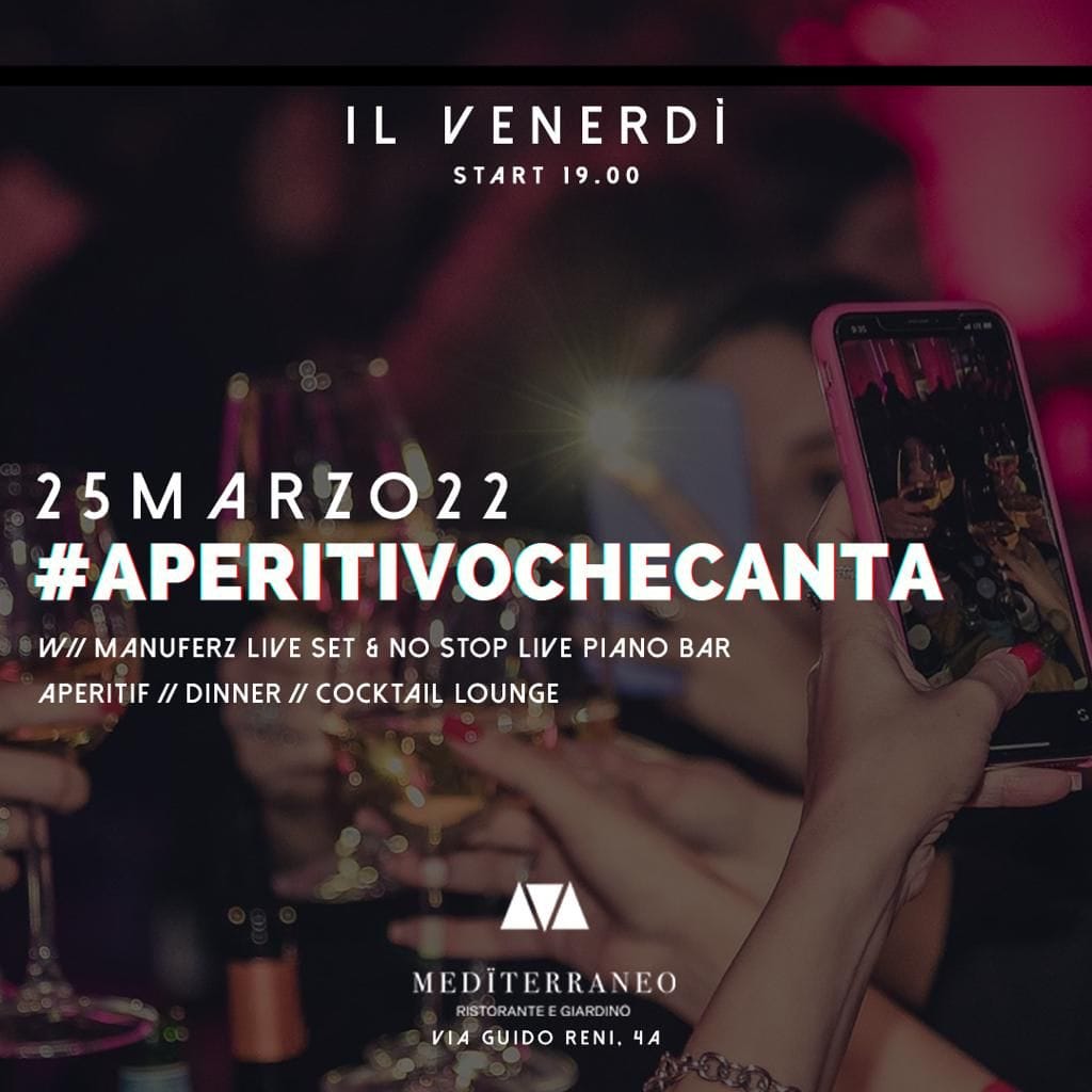 Maxxi Mediterraneo venerdì 25 Marzo 2022 Aperitivo Djset