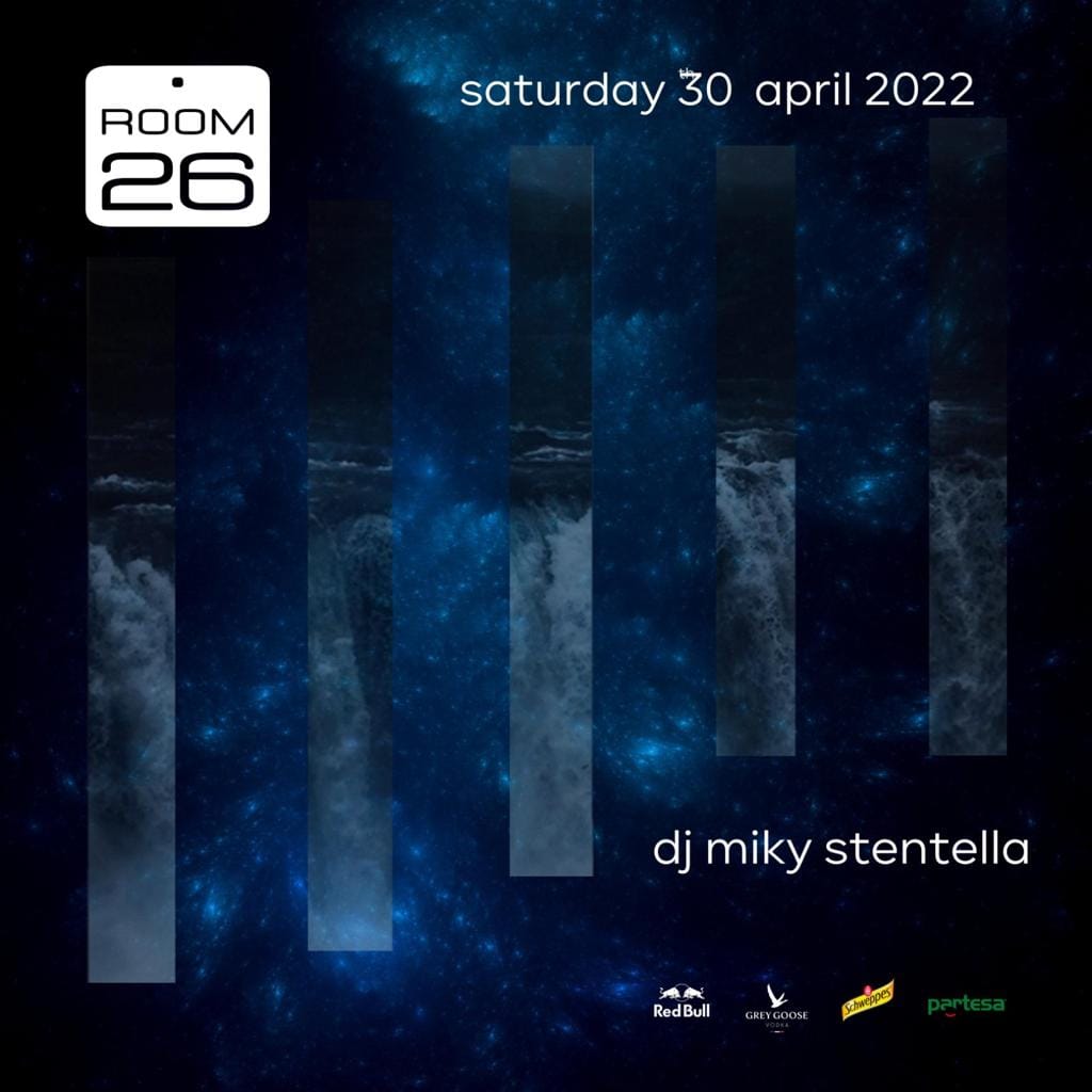 Dj Miki Stentella Room 26 - Sabato 30 aprile 2022