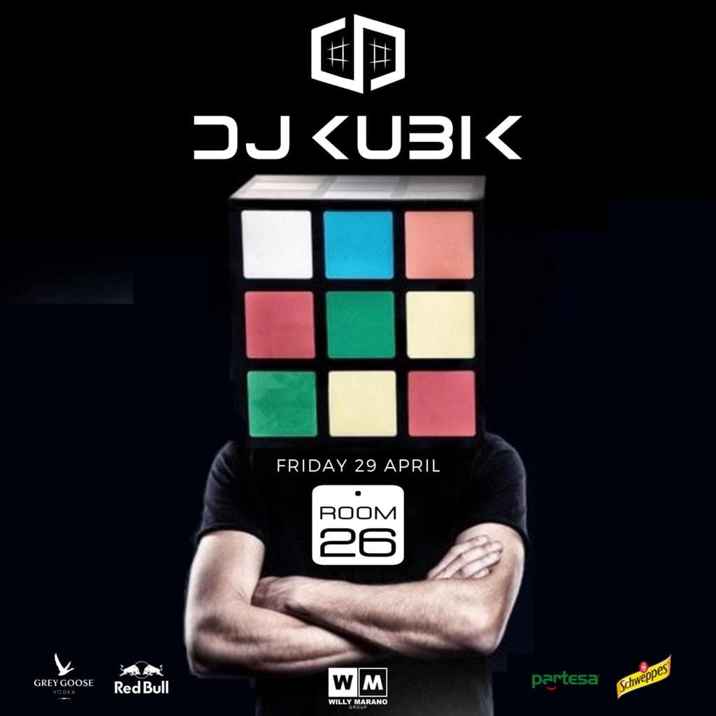 KUBIK Dj Room 26 venerdì 29 aprile 2022