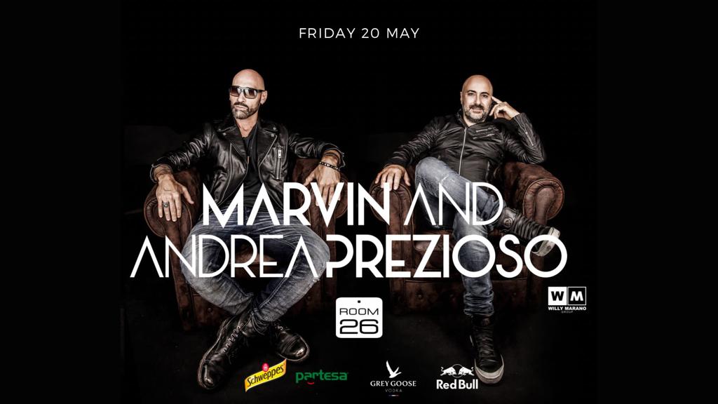 Marvin and Prezioso Room 26 venerdì 20 maggio 2022