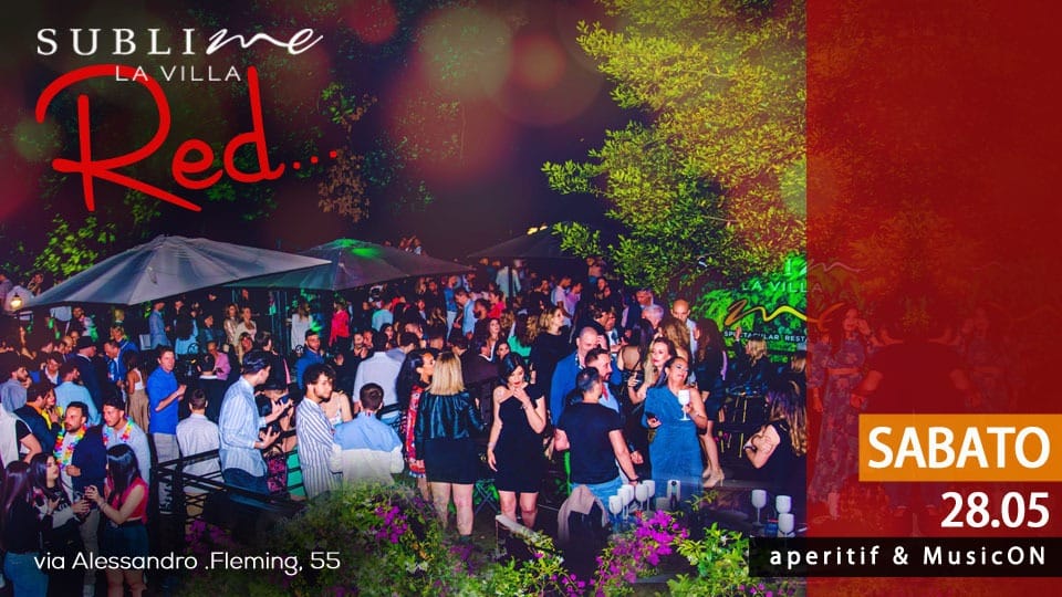 Sublime La Villa sabato 28 maggio 2022