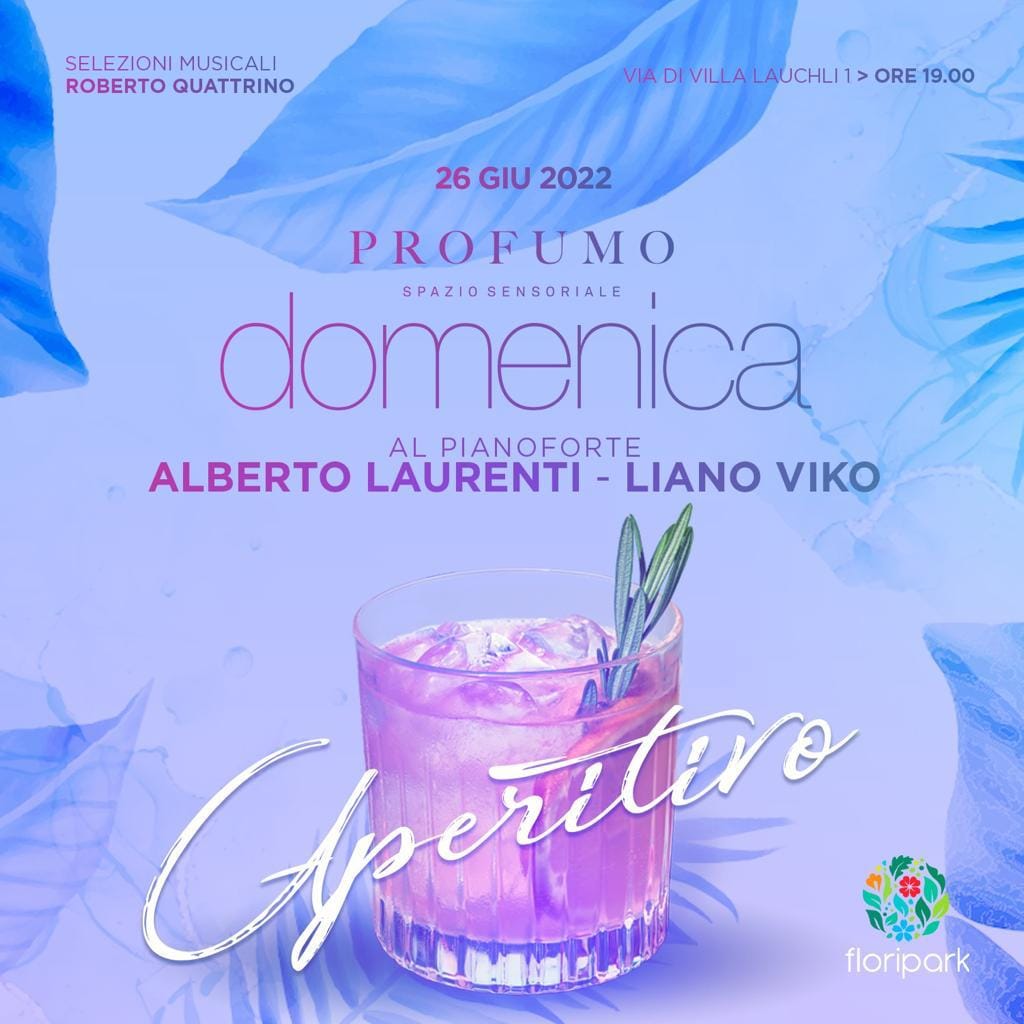 Aperitivo Profumo Roma domenica 26 giugno 2022 Djset