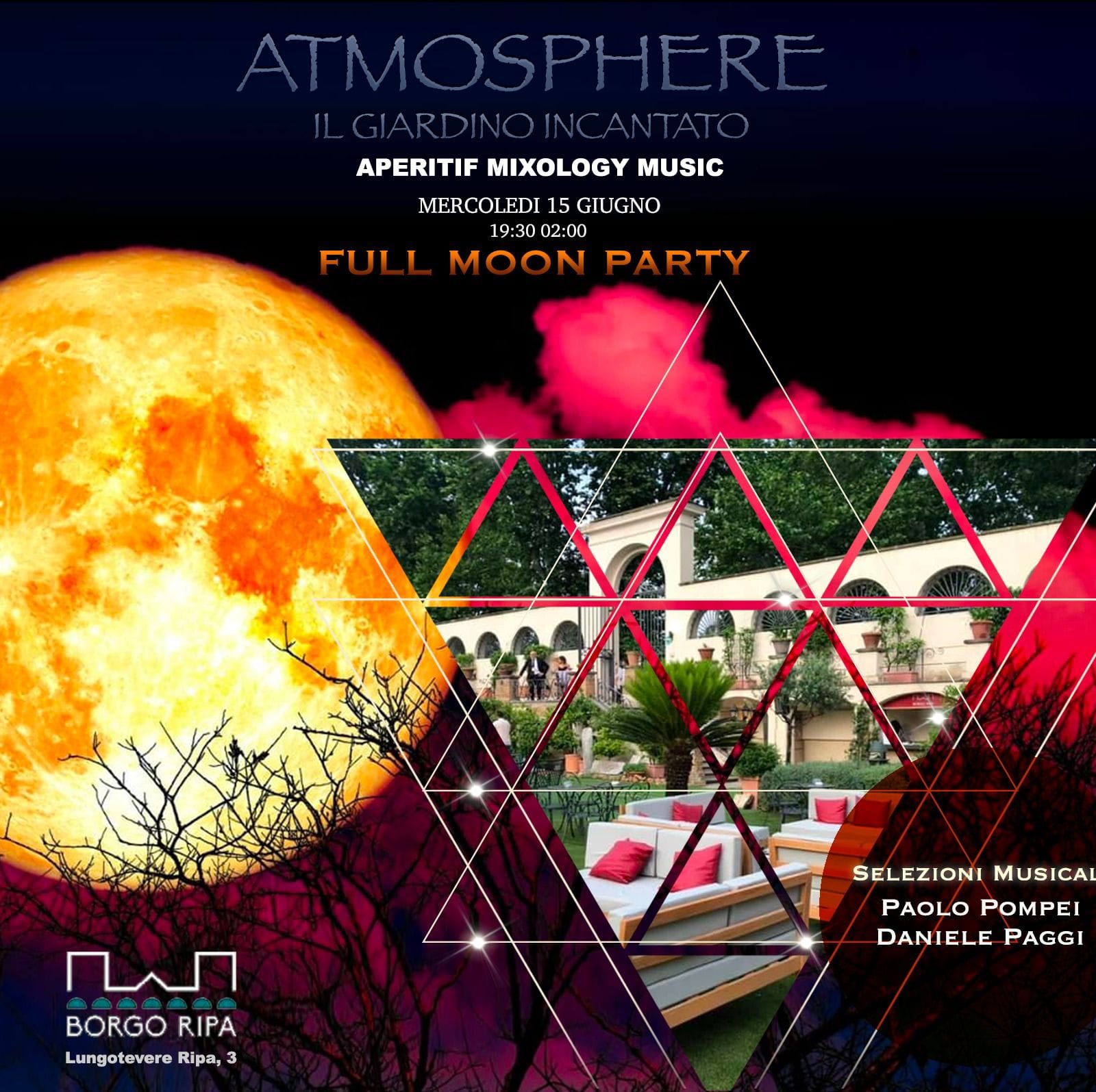 Borgo Ripa 15 giugno 2022 Full Moon Party
