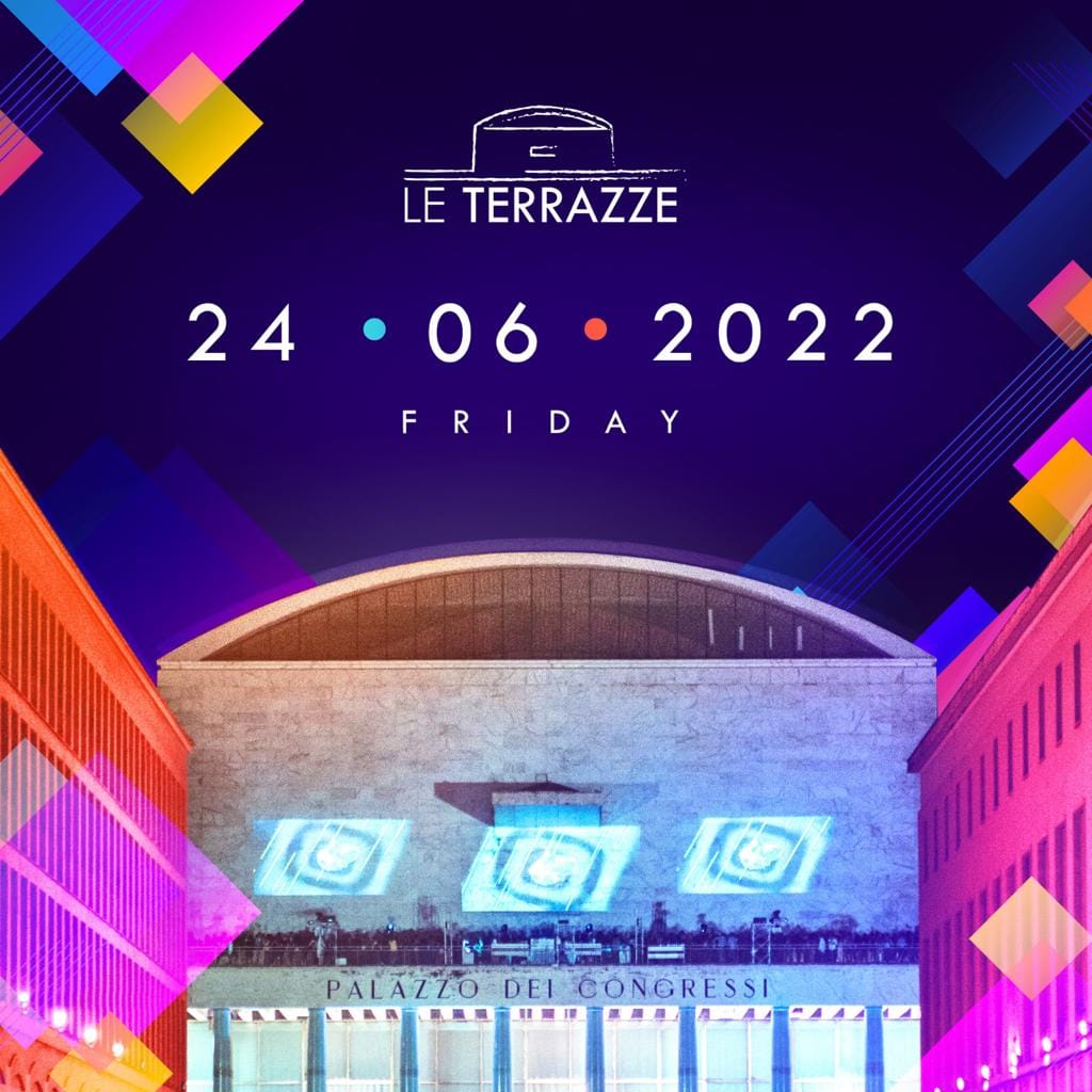 Le Terrazze Eur venerdì 24 giugno 2022