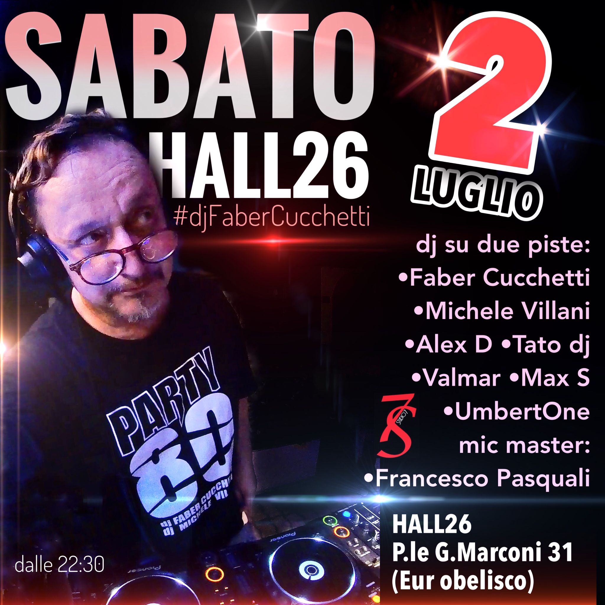 Faber Cucchetti dj - Hall 26 Roma sabato 2 luglio 2022
