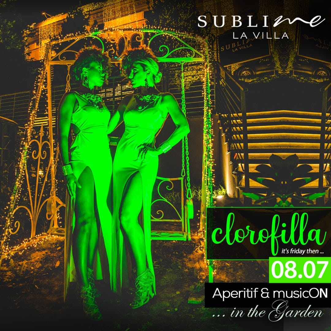 Sublime La Villa venerdì 8 luglio 2022 Aperitivo Discoteca