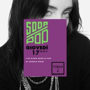 Vinile giovedì 17 novembre 2022 - Soda Pop Aperitiv