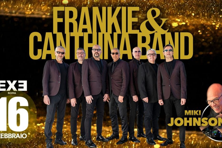 EXE Giovedi 16 febbraio 2023 Frankie Cantina Band