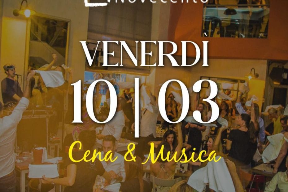 Casa 900 venerdì 10 marzo 2023 Dinner Show