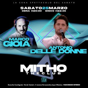 Mitho Club sabato 25 marzo 2023 Live Antonio Delle Donne + Marco Gioia Djset