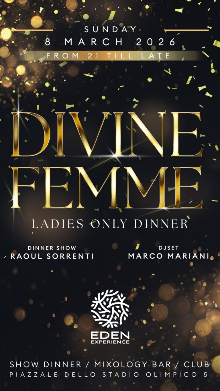 DIVINE FEMME 8 Marzo 2026 festa della donna Eden