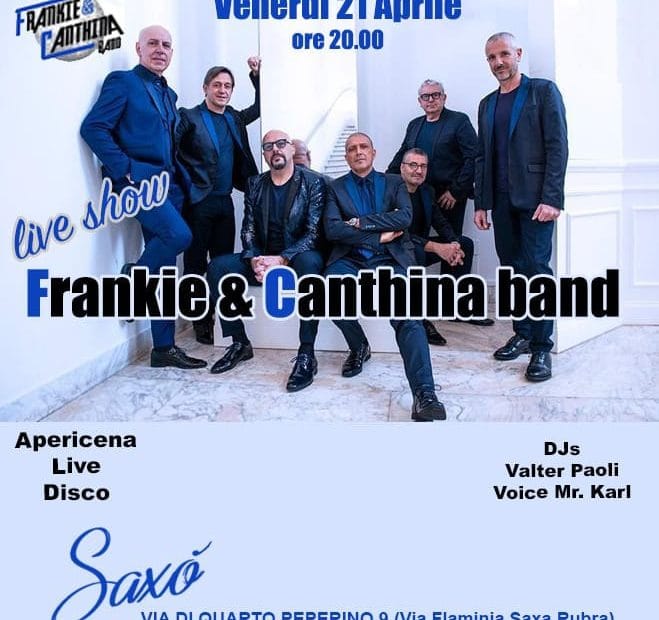 Frankie e Cantina Band Saxò Roma venerdì 21 aprile 2023