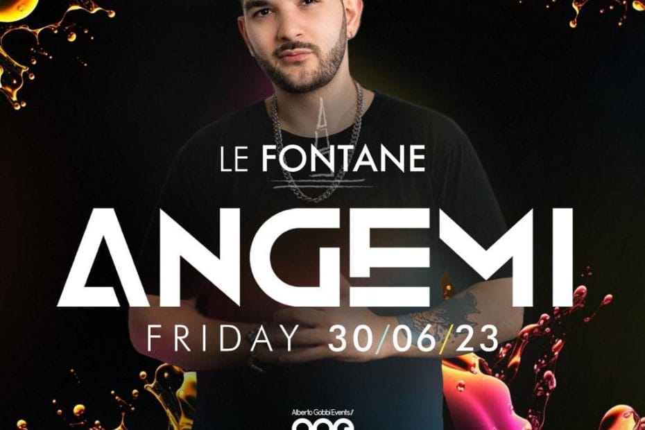 Le Fontane Roma Eur discoteca venerdì 30 giugno 2023​ Dj Angemi