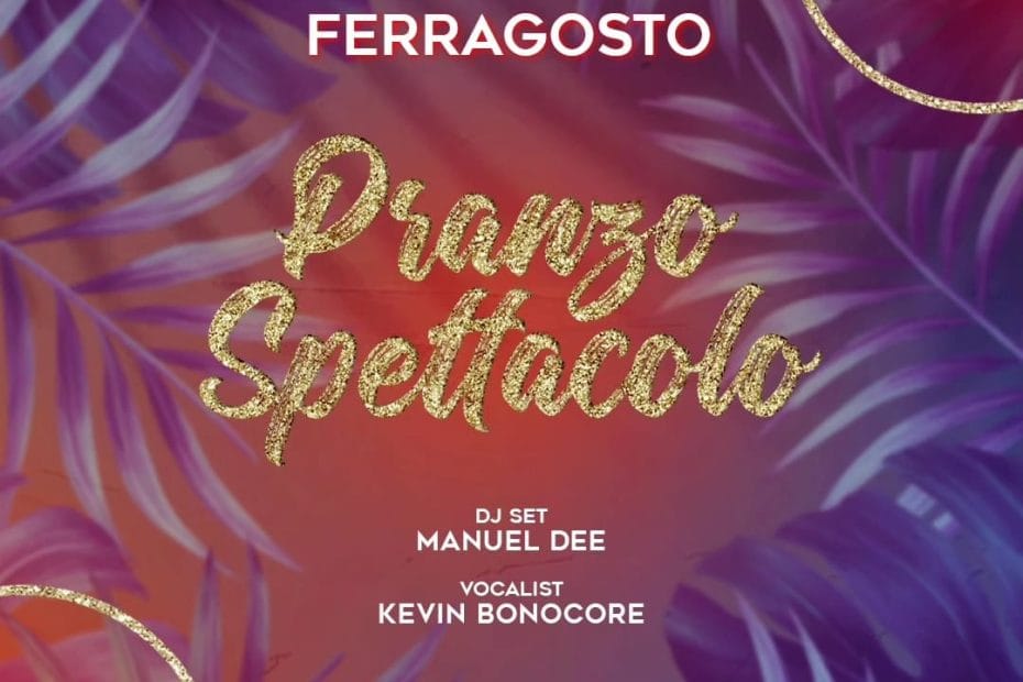 Kursaal Ostia Beach Martedi 15 Agosto 2023 pranzo spettacolo