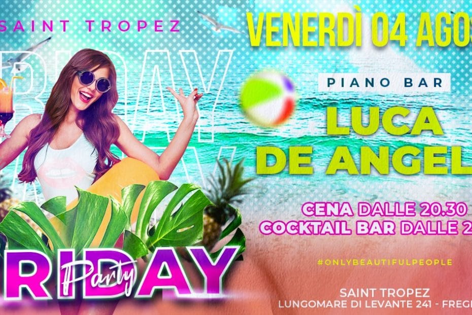 Saint Tropez Fregene venerdi 4 agosto 2023 Friday party 1