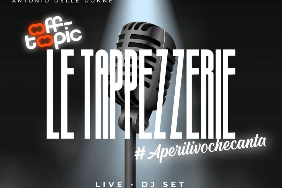Le Tappezzerie Roma Venerdi 12 gennaio 2024 Aperidinner e Djset