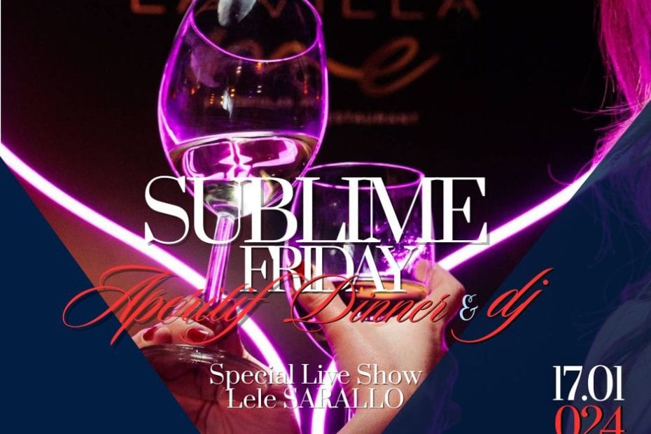 Villa Sublime Venerdi 19 gennaio 2024 Cena Apedinner e Dj Set