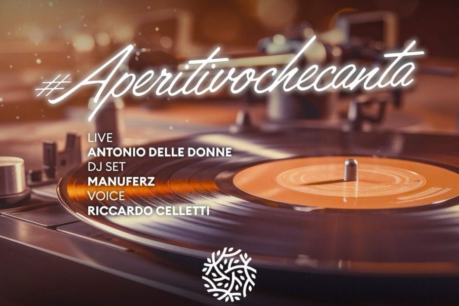 Eden Roma mercoledi 6 marzo 2024 Aperitivo che Canta Djset
