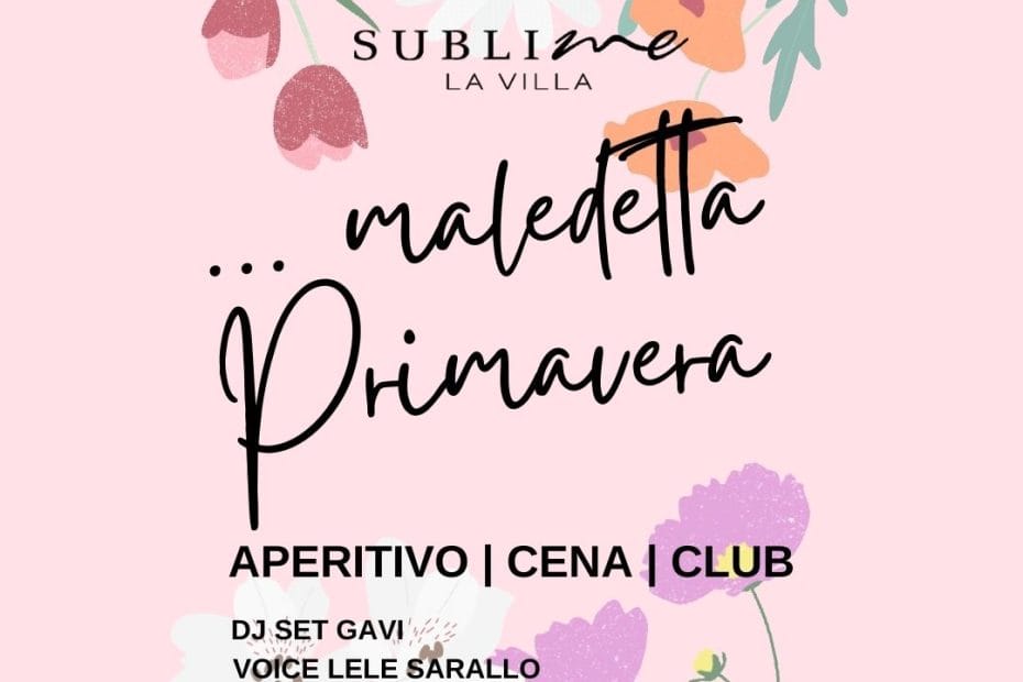 flyer Villa Sublime Venerdi 29 marzo 2024
