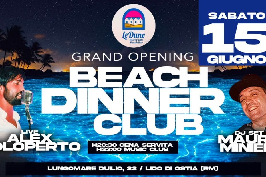 flyer le dune ostia sabato 15 giugno 2024