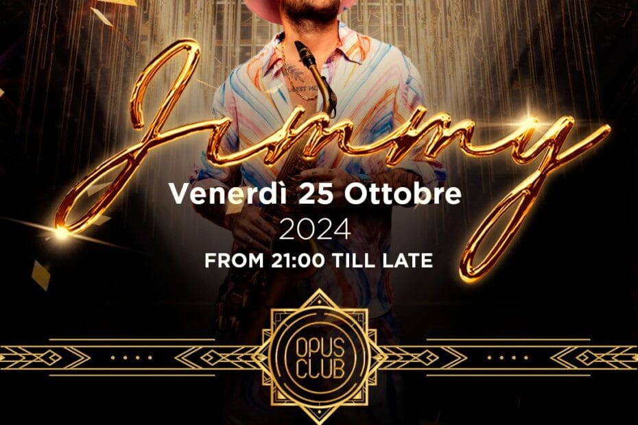 flyer jimmy sax suono all'opus club di roma