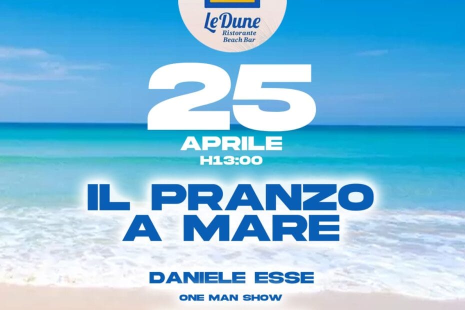 FLYER 25 APRILE PRANZO AL MARE LE DUNE OSTIA