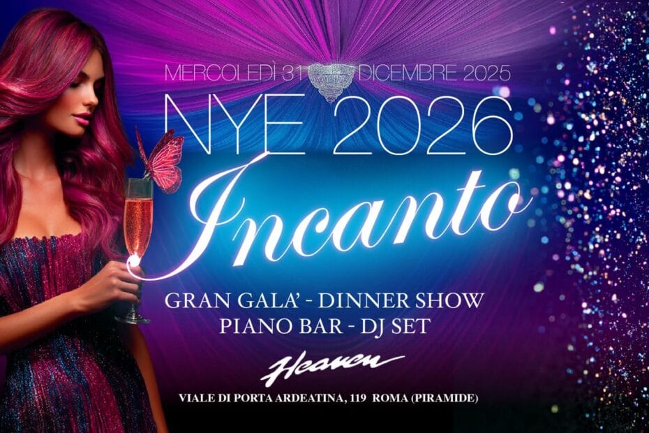 flyer capodanno heaven roma NYE INCANTO