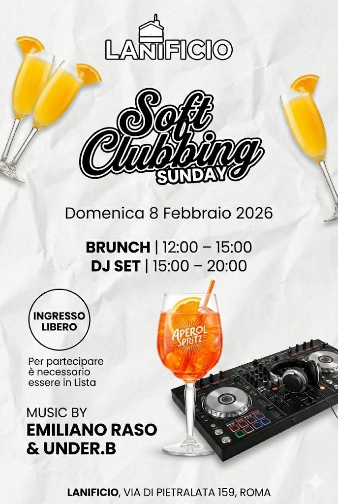 flyer del party al Lanificio Soft Clubbing domenica 8 febbraio 2026