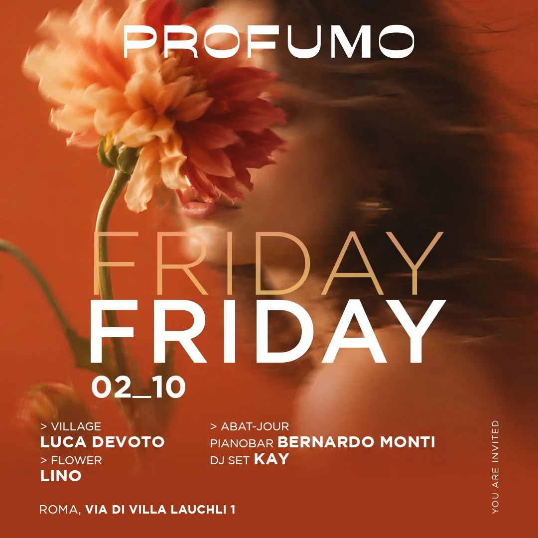 Flyer Friday Friday — 2 ottobre 2026 al Profumo Spazio Sensoriale, Village con Luca Devoto, Flower con Lino, Abat-Jour con Bernardo Monti e Kay
