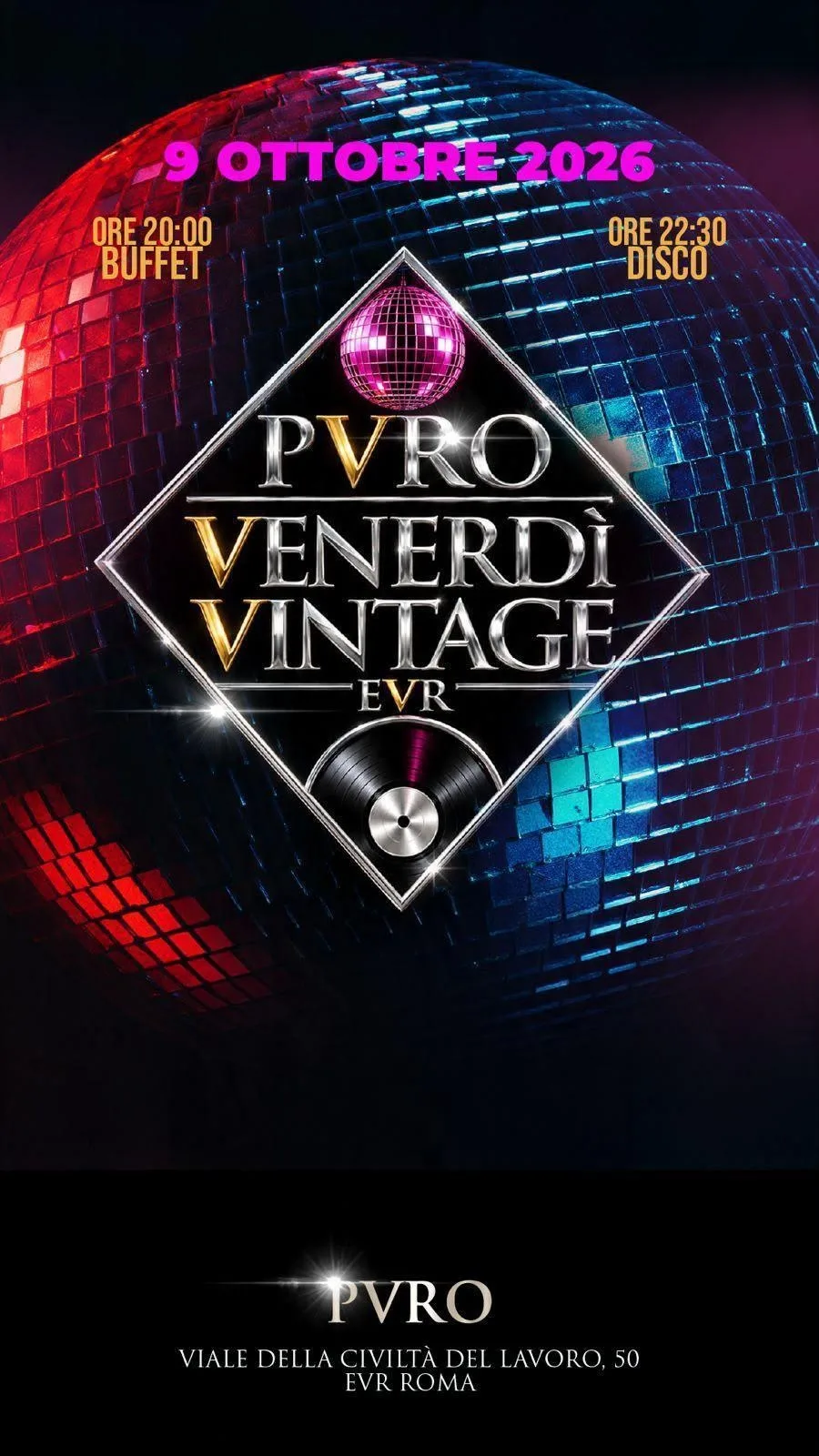 Flyer della serata di venerdì 9 ottobre 2026 al Puro Eur