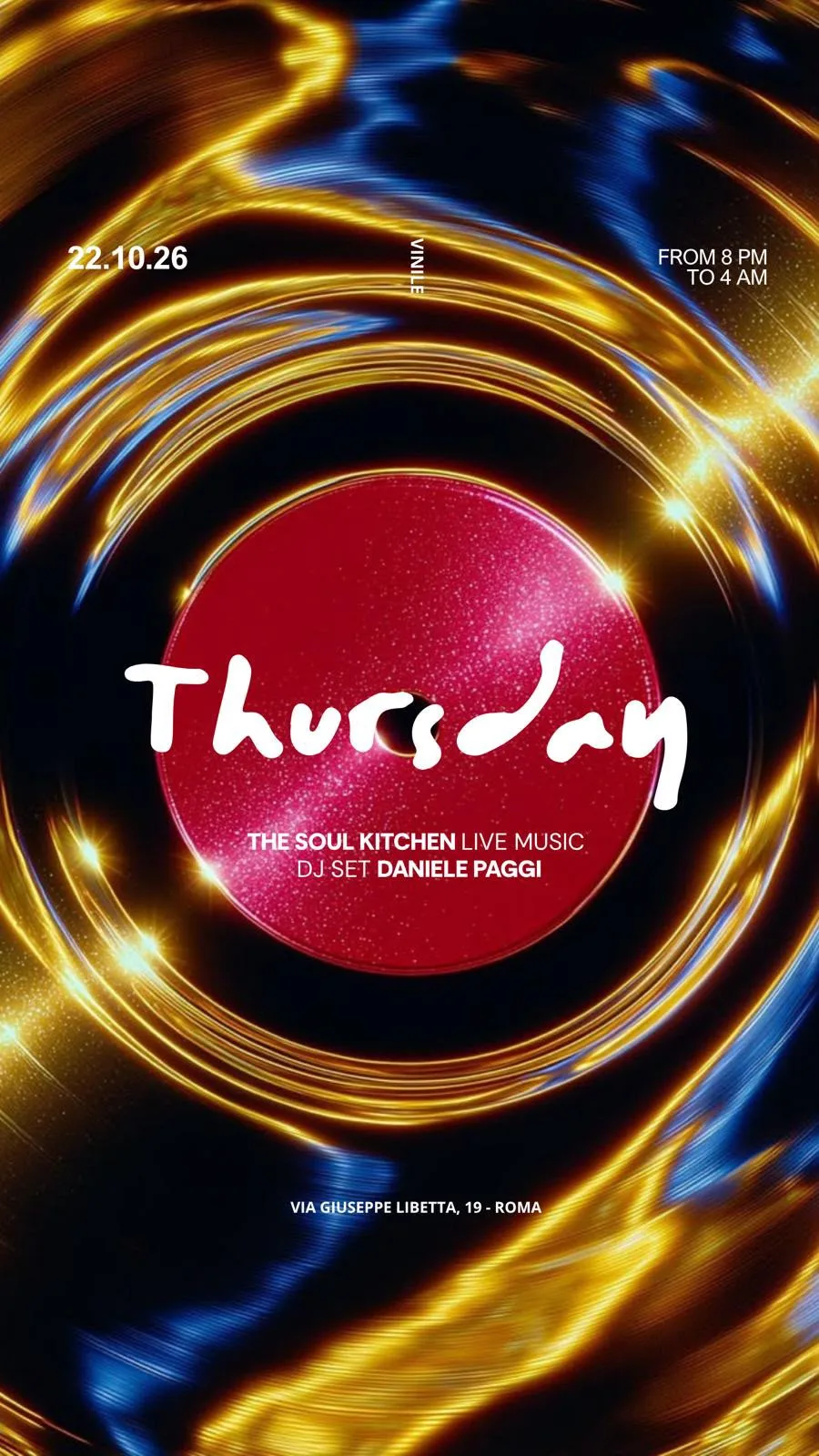 Flyer Thursday del Vinile Roma, giovedì 22 ottobre 2026, con The Soul Kitchen live e il dj set di Daniele Paggi