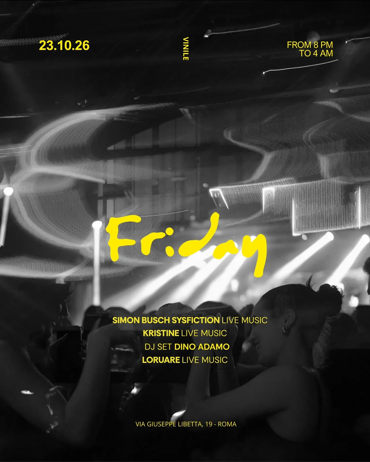 Flyer Friday del Vinile Roma, venerdì 23 ottobre 2026: live music di Simon Busch Sysfiction, Kristine e Loruare, dj set di Dino Adamo