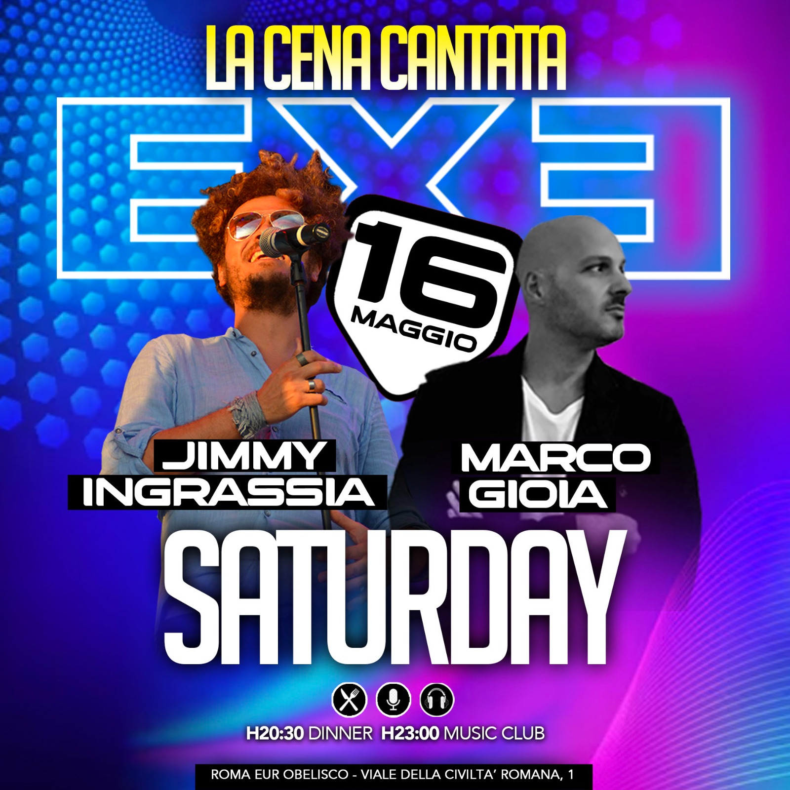 Serata a EXE sabato