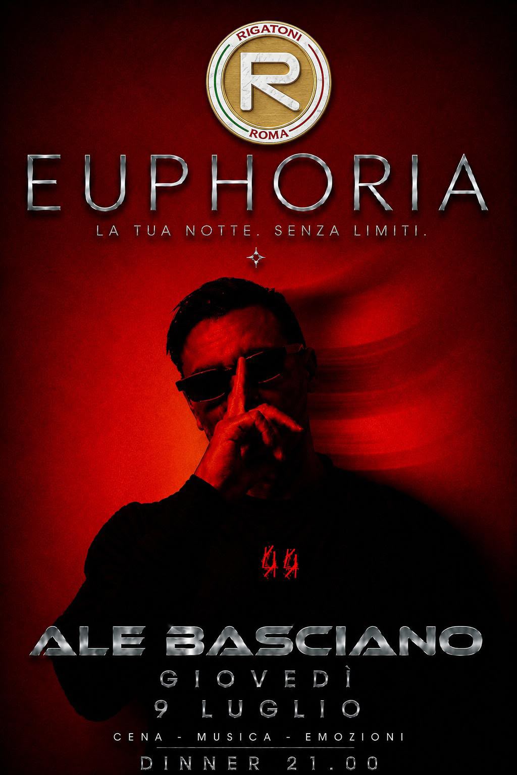Euphoria Rigatoni Roma — Ale Basciano guest 9 luglio